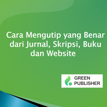 Cara Mengutip Yang Benar Dari Jurnal, Skripsi, Buku Dan Website