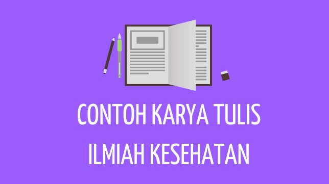 Contoh Judul Karya Ilmiah Tentang Kesehatan