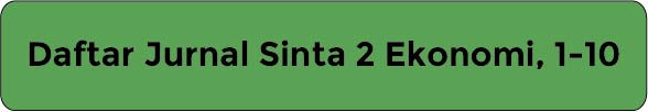 Daftar Jurnal Sinta 2 Ekonomi, 1-10