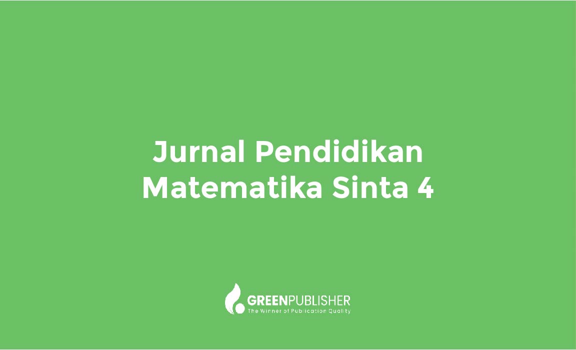 Jurnal Pendidikan Matematika Sinta 4