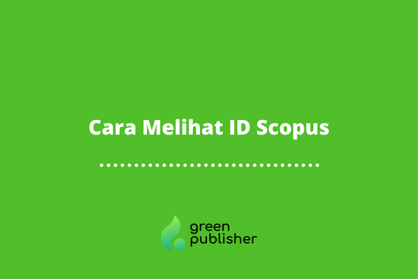 Cara Melihat ID Scopus