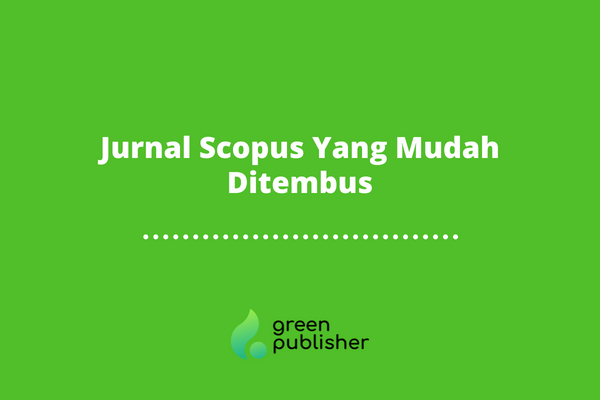 Jurnal Scopus Yang Mudah Ditembus