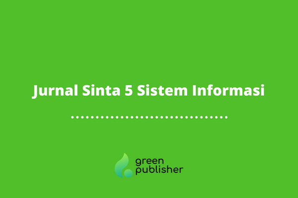 Jurnal Sinta 5 Sistem Informasi