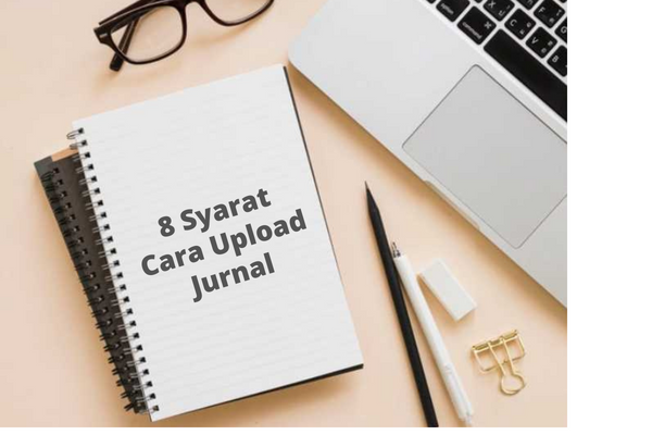 8 Syarat Cara Upload Jurnal