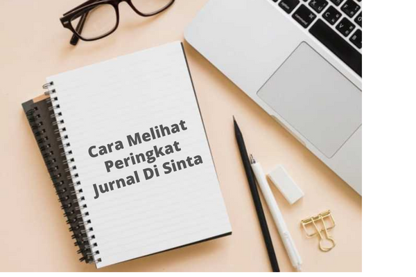 Cara Melihat Peringkat Jurnal Di Sinta