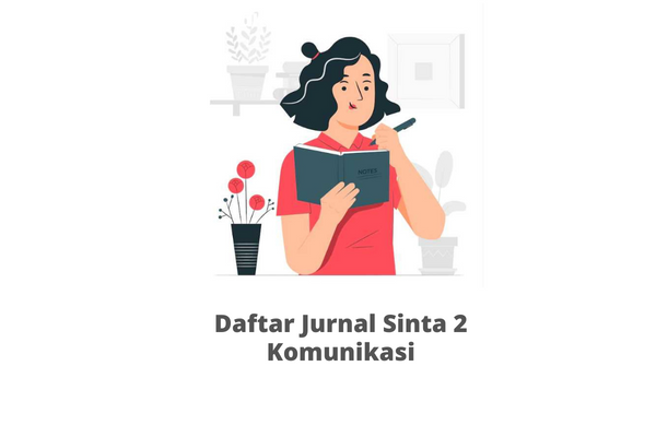 Daftar Jurnal Sinta 2 Komunikasi