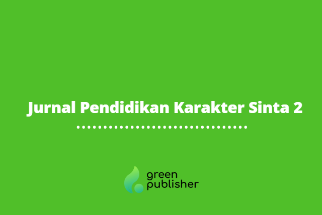 Jurnal Pendidikan Karakter Sinta 2