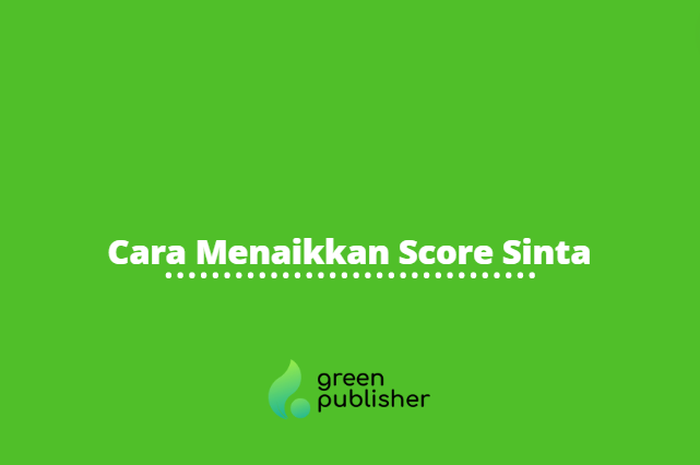 Cara Menaikkan Score Sinta