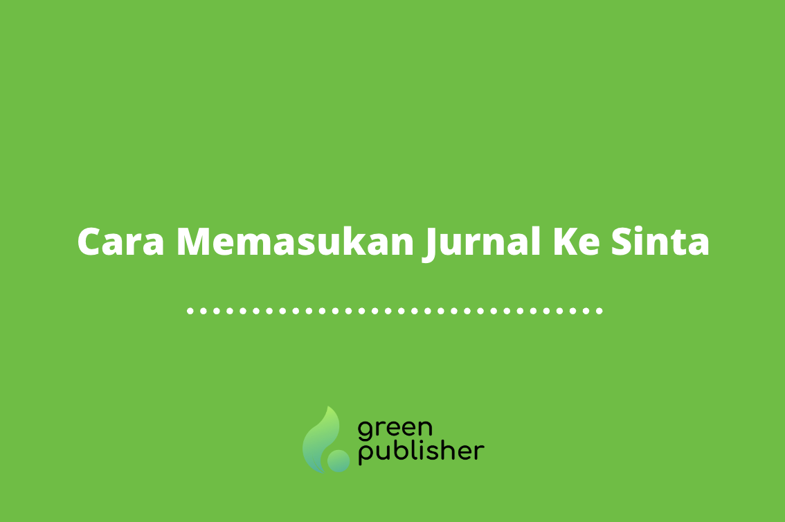 Cara Memasukan Jurnal Ke Sinta