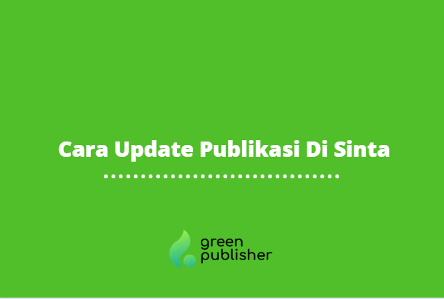 Cara Update Publikasi Di Sinta