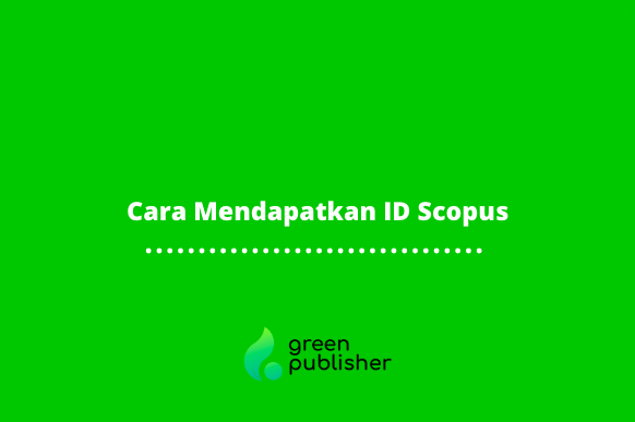 Cara Mendapatkan ID Scopus