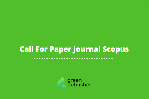 Call For Paper Journal Scopus