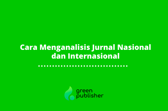 Cara Menganalisis Jurnal